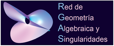 RGAS - Red de Geometría Algebraica y Singularidades